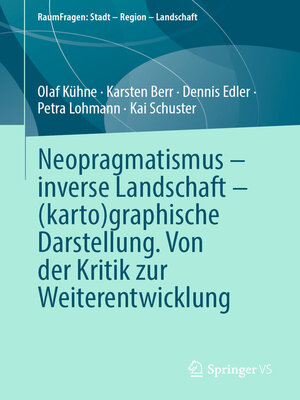 Neopragmatismus – inverse Landschaft – (karto)graphische Darstellung. Von der Kritik zur Weiterentwicklung - ebook